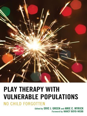 cover image of Play Therapy with Vulnerable Populations